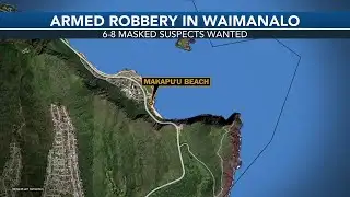 Police search for multiple suspects in Waimanalo armed robbery