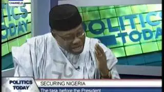 Politics Today:Securing Nigeria:The task before the President