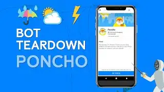 Poncho Weather Bot - 🤺 Bot Teardown -  A cheeky forecast bot