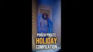 Porch Pirate Holiday Special: Part 1