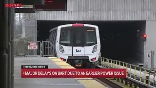Power issue disrupts BART service Monday morning