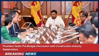 President Holds Pre-Budget Discussion with Construction Industry Stakeholders