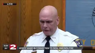 Press conference on Oneonta fire investigation