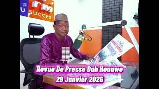 Press Review Dah Houawé - January 29, 2026