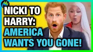 Prince Harry HUMILIATED As Nicki Minaj TURNS SAVAGE - "He Must LEAVE!"
