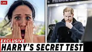 Prince Harry’s SECRET Test Shocks Meghan Markle After Past Bombshell