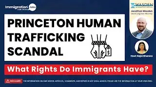 Princeton Human Trafficking Were Indian Students Unfairly Targeted?