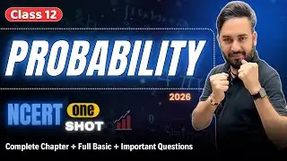Probability One Shot 🔥 Class 12 Maths | Mission Boards 2026 🎯| All About Mathematics