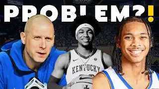 PROBLEM?! COULD THIS BE WORRYING?! KENTUCKY BASKETBALL NEWS TODAY!