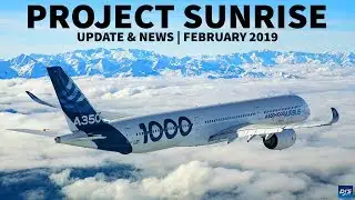 Project Sunrise Update + News (February 2019)