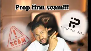 Prop firms scam?! My experience with Fundingpips