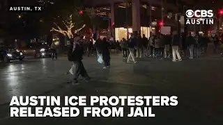 Protesters detained in Austin ICE demonstration released from jail