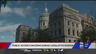 Public access concerns during legislative session