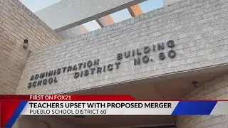 Pueblo School District 60 teachers concerned with proposed merger