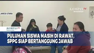 Puluhan Siswa Masih Di Rawat, SPPG Siap Bertanggung Jawab