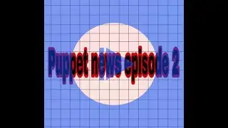 Puppet news episode 2