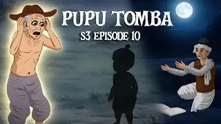 PUPU TOMBA S3 episode 10 | The Brainy Ghost Coming Up