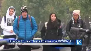Purdue confirms student tests positive for COVID-19