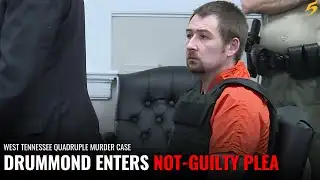 Quadruple murder suspect Austin Drummond pleads not guilty to indicted charges