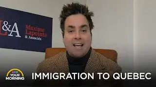 Quebec Family Forced to Leave Canada | Your Morning