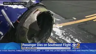 Questions Continue Into Fatal Southwest Flight Incident