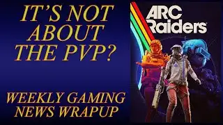 Quick Bird Gaming News #60: Arc Raiders devs say it