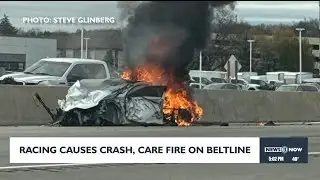 Racing causes crash, car fire on Beltline