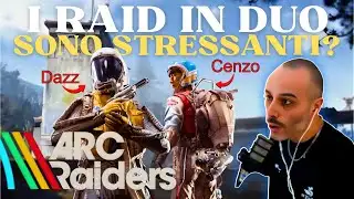 RAID IN DUO IMPROPONIBILI SU ARC RAIDERS!