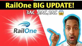 RailOne App New Update 🔴 | 1AC–2AC–3AC Ticket Booking Truth