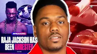 Raja Jackson Has Finally Been Arrested.