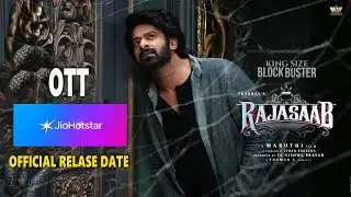 Raja Saab OTT Official Release Date | Raja Saab OTT | Movie Mahal