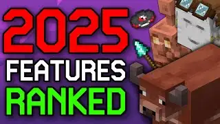 Ranking EVERY New Minecraft Feature Added in 2025