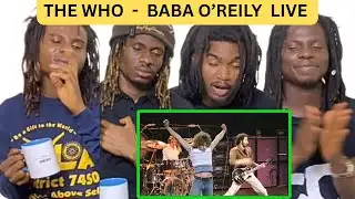 *Rappers* first time hearing  : THE WHO    - BABA O