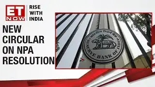 RBI issues new NPA circular, one-day default rule no longer valid