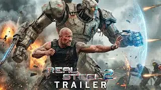 Real Steel 2 (2026) – First Trailer | Dwayne Johnson, Sylvester Stallone | Concept Trailer