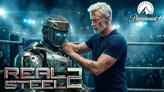 REAL STEEL 2 (2026) With Hugh Jackman & Evangeline Lilly
