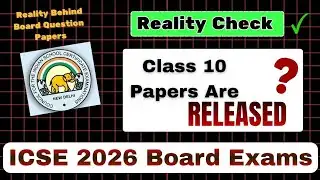 Reality Check ✅️ICSE 2026 Class 10 Question Paper Pattern Discussion