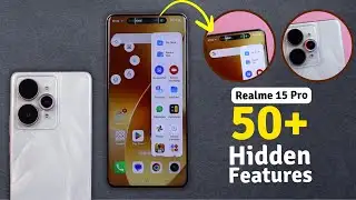Realme 15 Pro Tips And Tricks | Realme 15 Pro Top 50+ Hidden Features