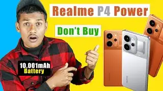Realme P4 Power - Big Battery | 4 Problems | Don