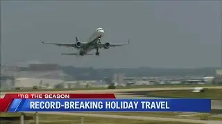 Record-breaking holiday travel