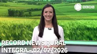 Record News Rural - 02/02/2026