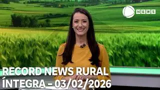 Record News Rural - 03/02/2026
