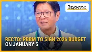 Recto: PBBM to sign 2026 budget on January 5 | Business 360