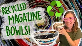 Recycled Magazine Bowls for Kids!