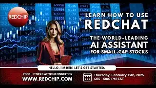 RedChip Investor Webinar with REDCHAT: Your AI Assistant for Small Cap Stocks!