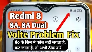 Redmi 8, 8A, 8a Dual Volte Not Working | Redmi 8a Volte/Network Problem | Mi 8A Jio Call End Issue |