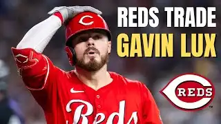 Reds TRADE Gavin Lux to Rays for Brock Burke | Reds Fan Reacts