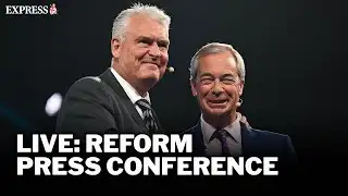 Reform UK Press Conference with Nigel Farage and Lee Anderson