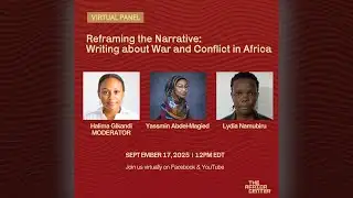 Reframing the Narrative - Writing about War and Conflict in Africa