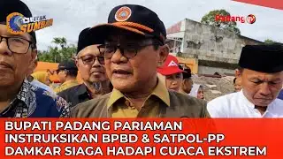 Regent John Kenedy Asks BPBD & Satpol-PP Fire Department to Be Alert for Falling Trees and Landsl...